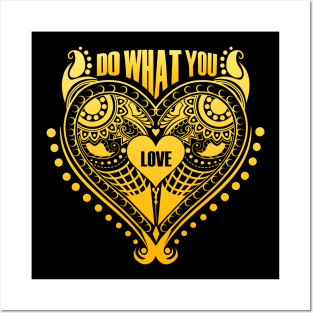 Do What You Love Posters and Art